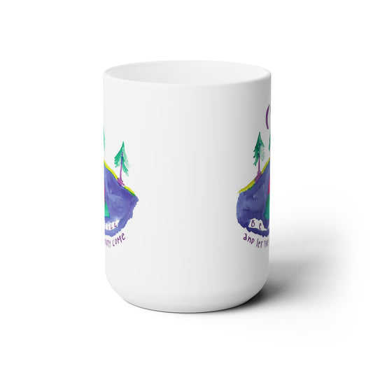 Be Still by SARK - White Ceramic Mug