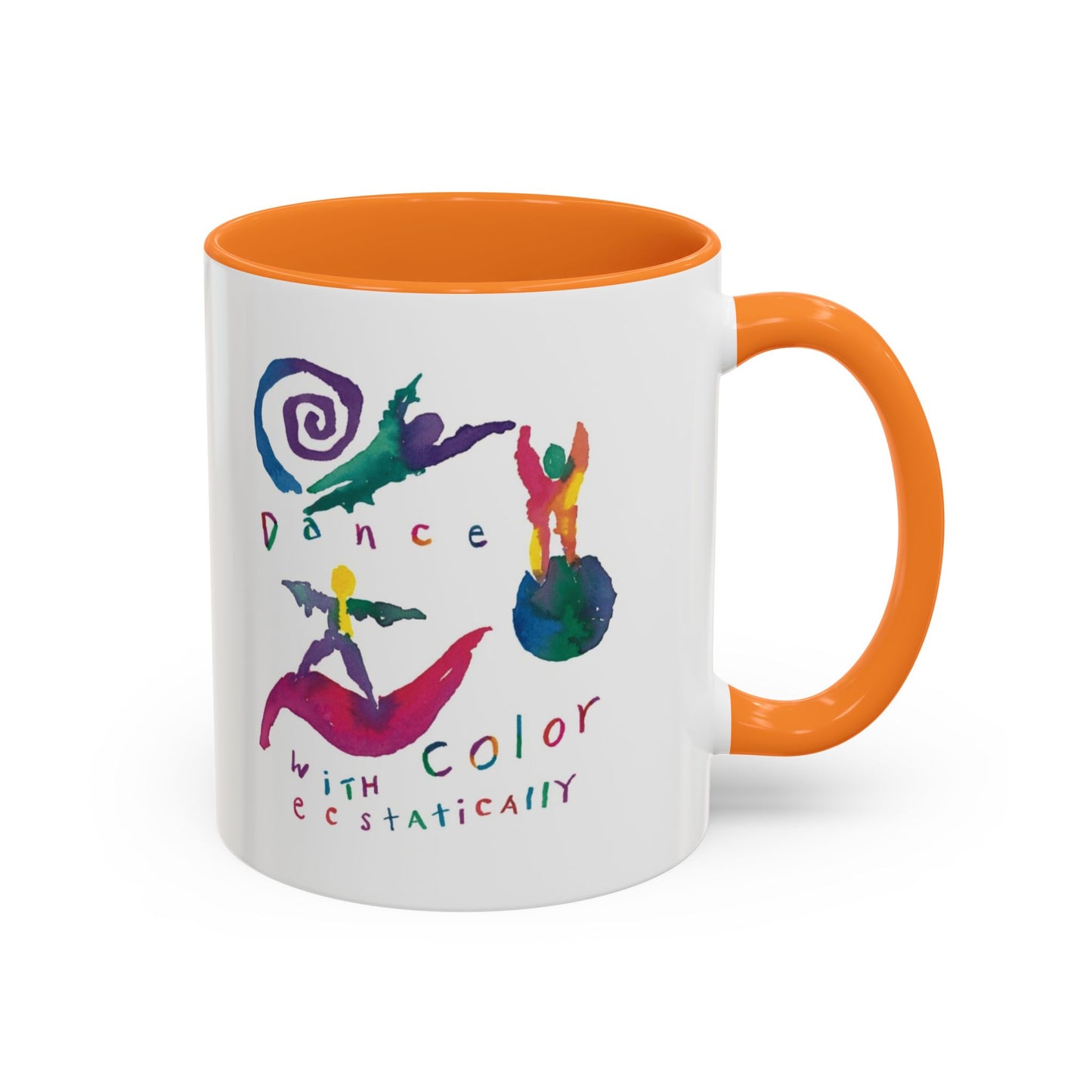 Dance With Color Ecstatically by SARK - 11oz Creatively ColorFULL Mugs
