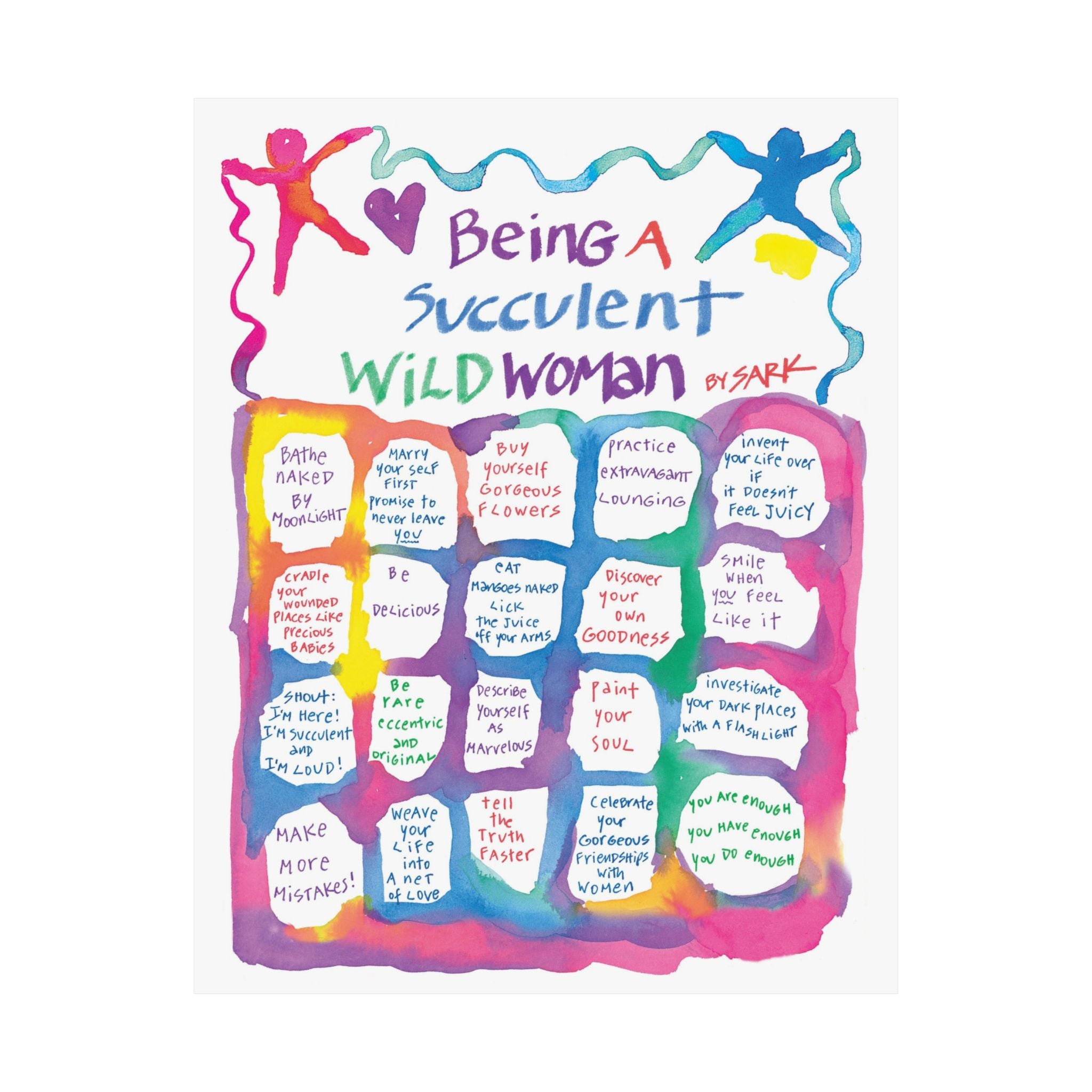 succulent wild Being A Succulent Wild Woman by SARK