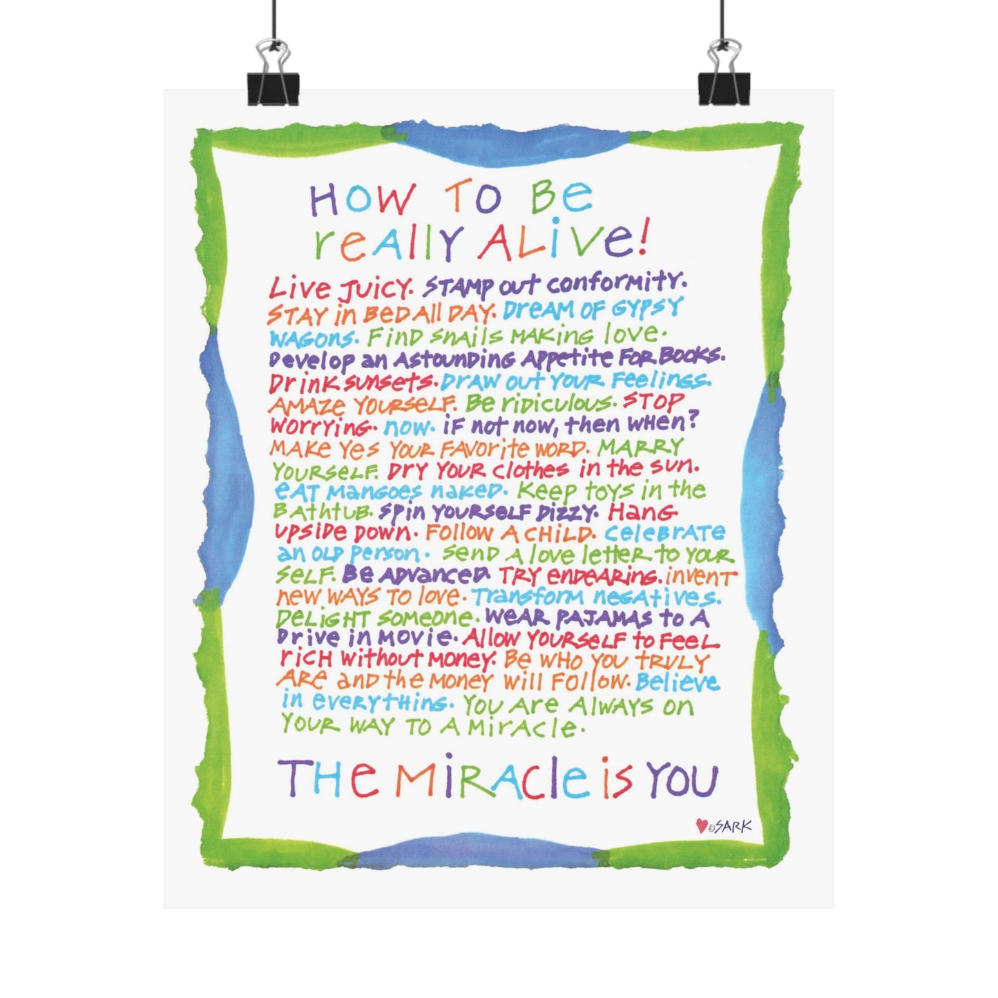 How To Be Really Alive, by SARK - Premium Matte Art Print