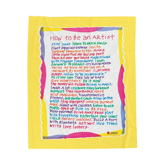 How To Be An Artist by SARK - Velveteen Plush Blanket