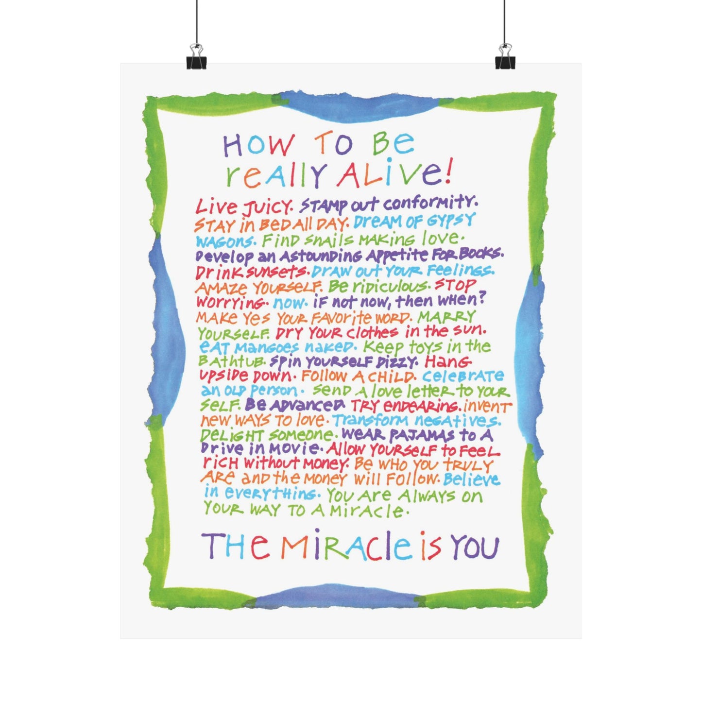 How To Be Really Alive, by SARK - Premium Matte Art Print
