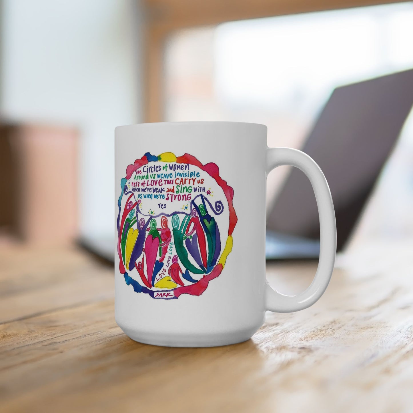 Circles Of Women by SARK - 15oz White Ceramic Mug