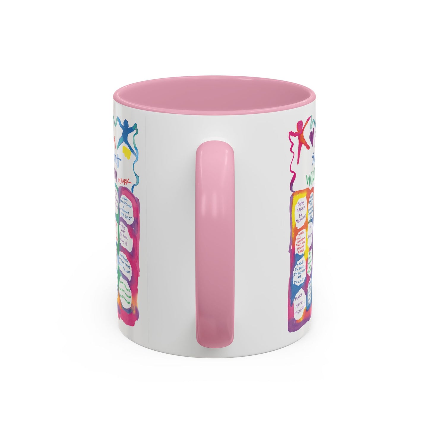 Being A Succulent Wild Woman by SARK - 11oz Creatively ColorFULL Mugs