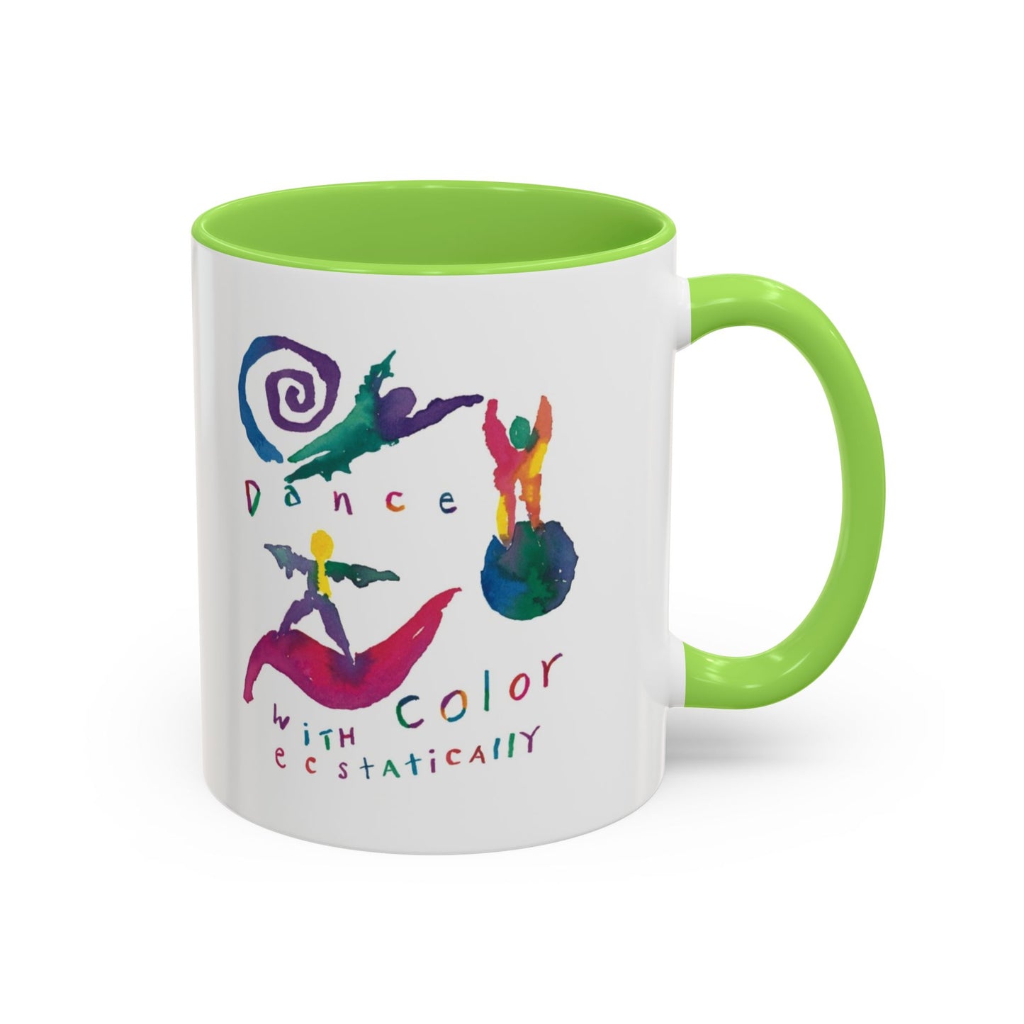 Dance With Color Ecstatically by SARK - 11oz Creatively ColorFULL Mugs