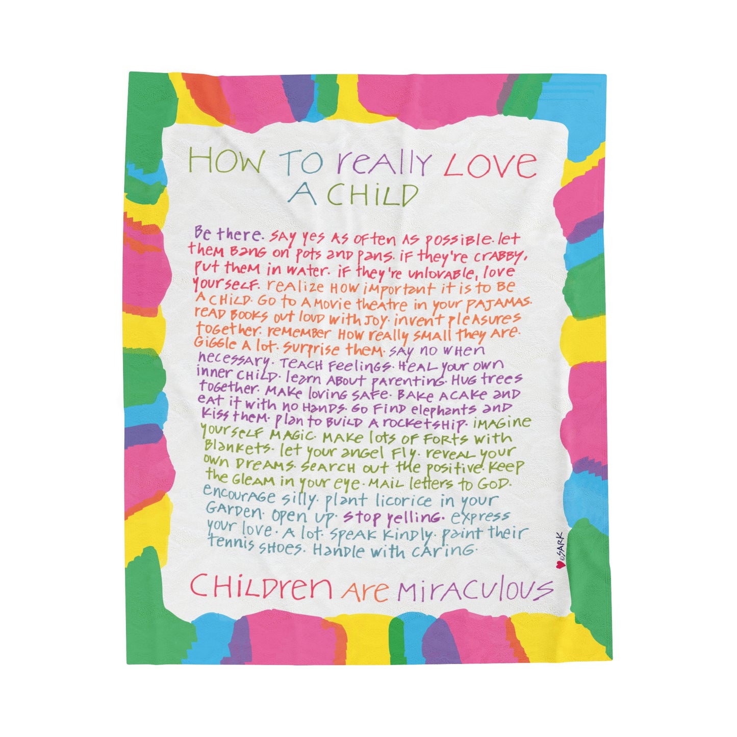 How To Really Love A Child by SARK - Velveteen Plush Blanket