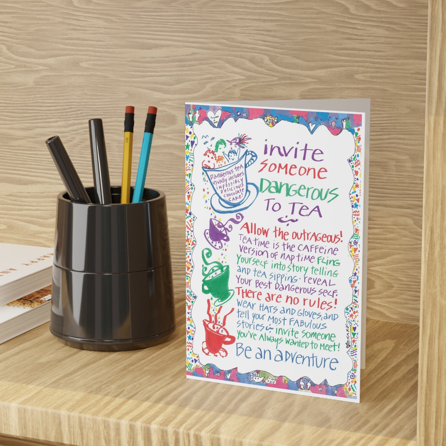 Invite Someone Dangerous To Tea, SARK Greeting Cards (1 or 10-pcs)