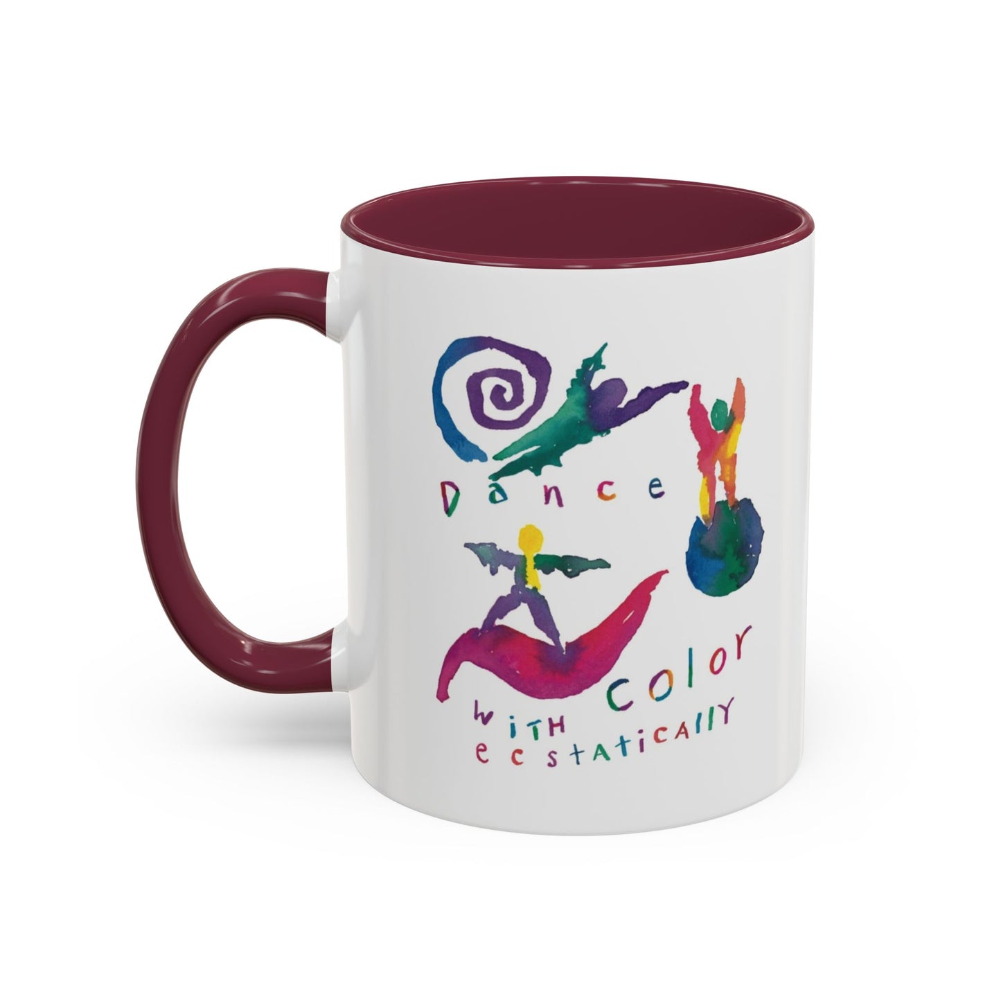 Dance With Color Ecstatically by SARK - 11oz Creatively ColorFULL Mugs