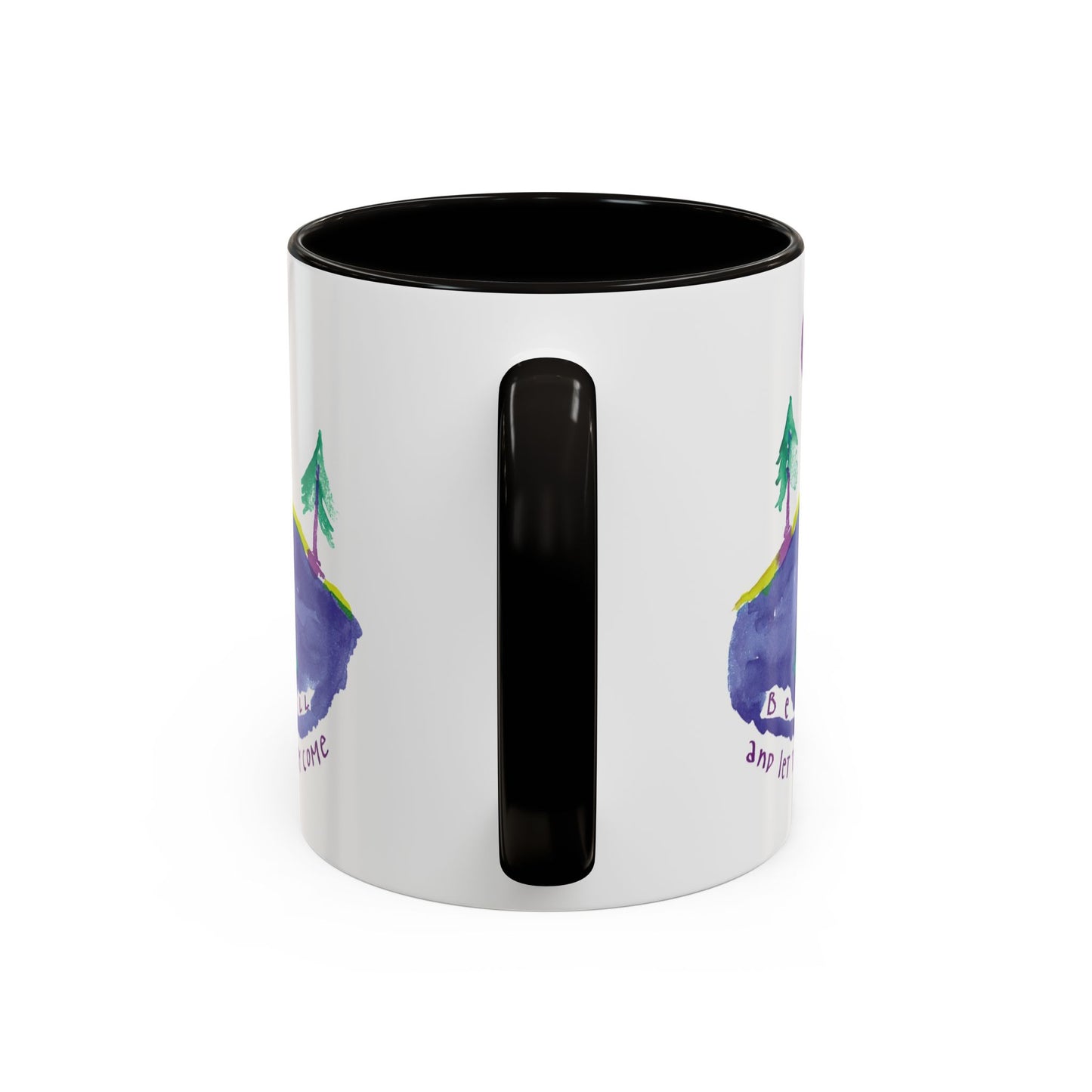 Be Still by SARK - 11oz Creatively ColorFULL Mugs