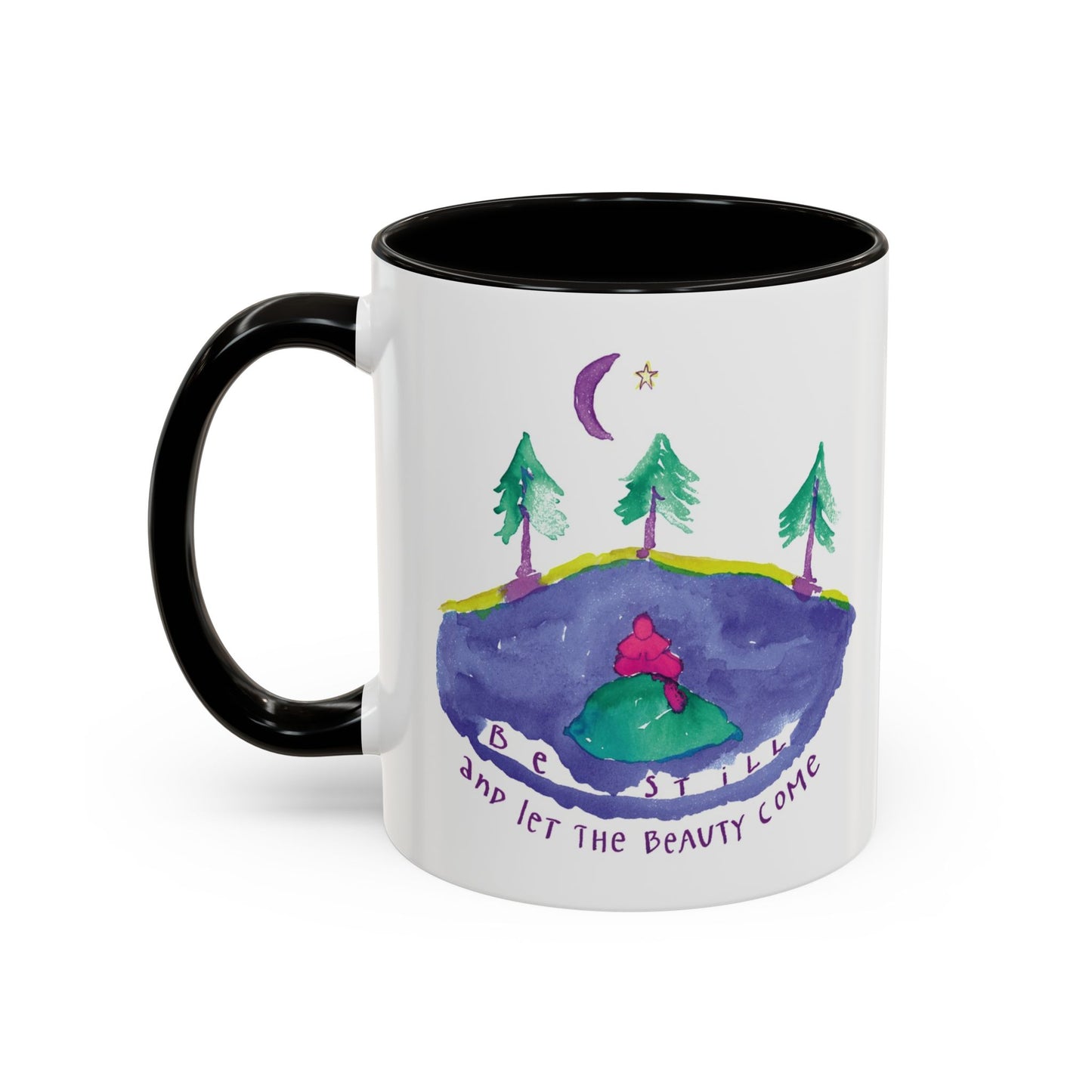 Be Still by SARK - 11oz Creatively ColorFULL Mugs