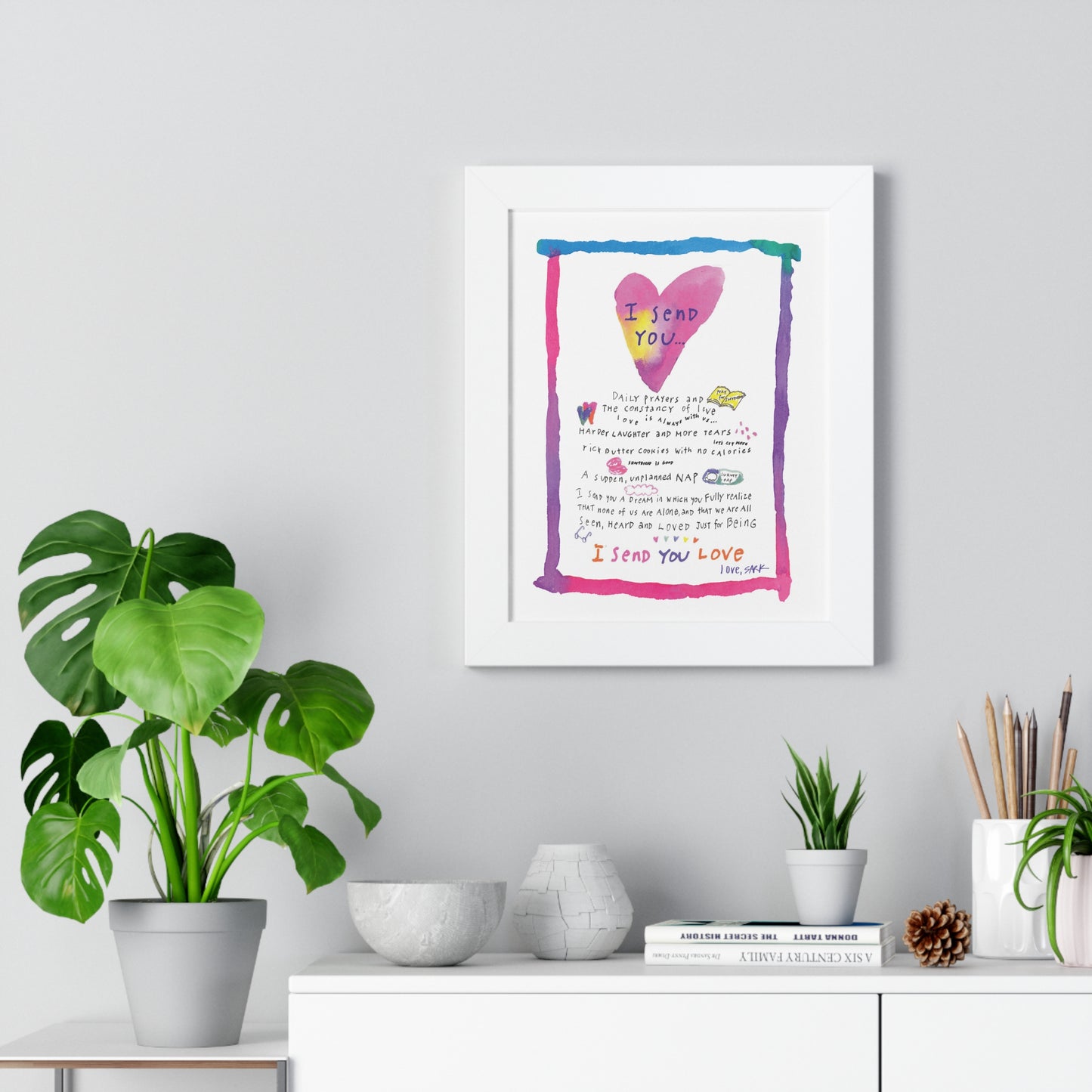 Framed Art Print - "I send You Love" by SARK