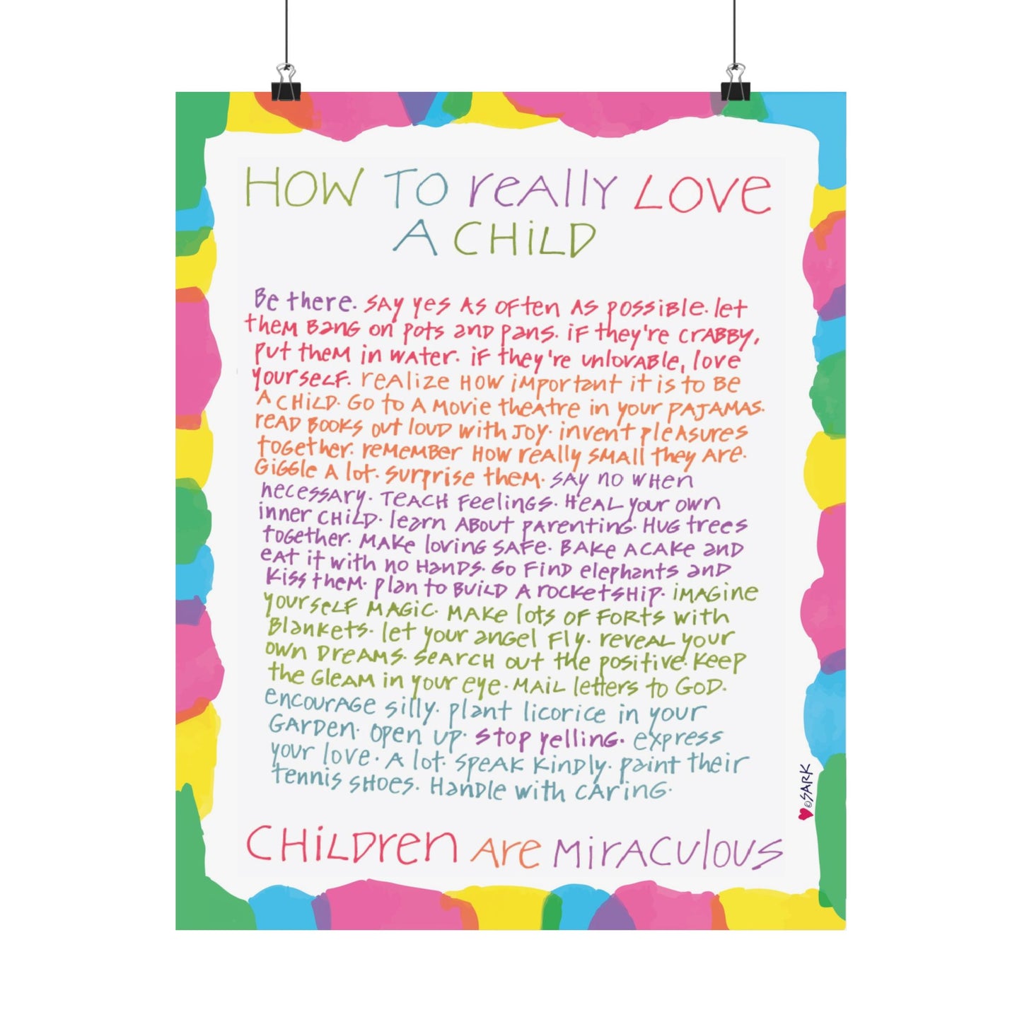 How To Really Love A Child by SARK; Premium Matte Art Print