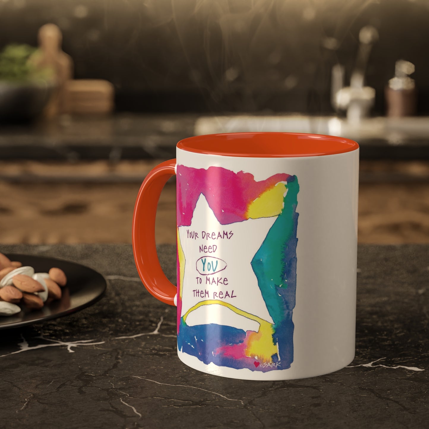 Your Dreams Need You To Make Them REAL - 11oz Creatively ColorFULL Mugs