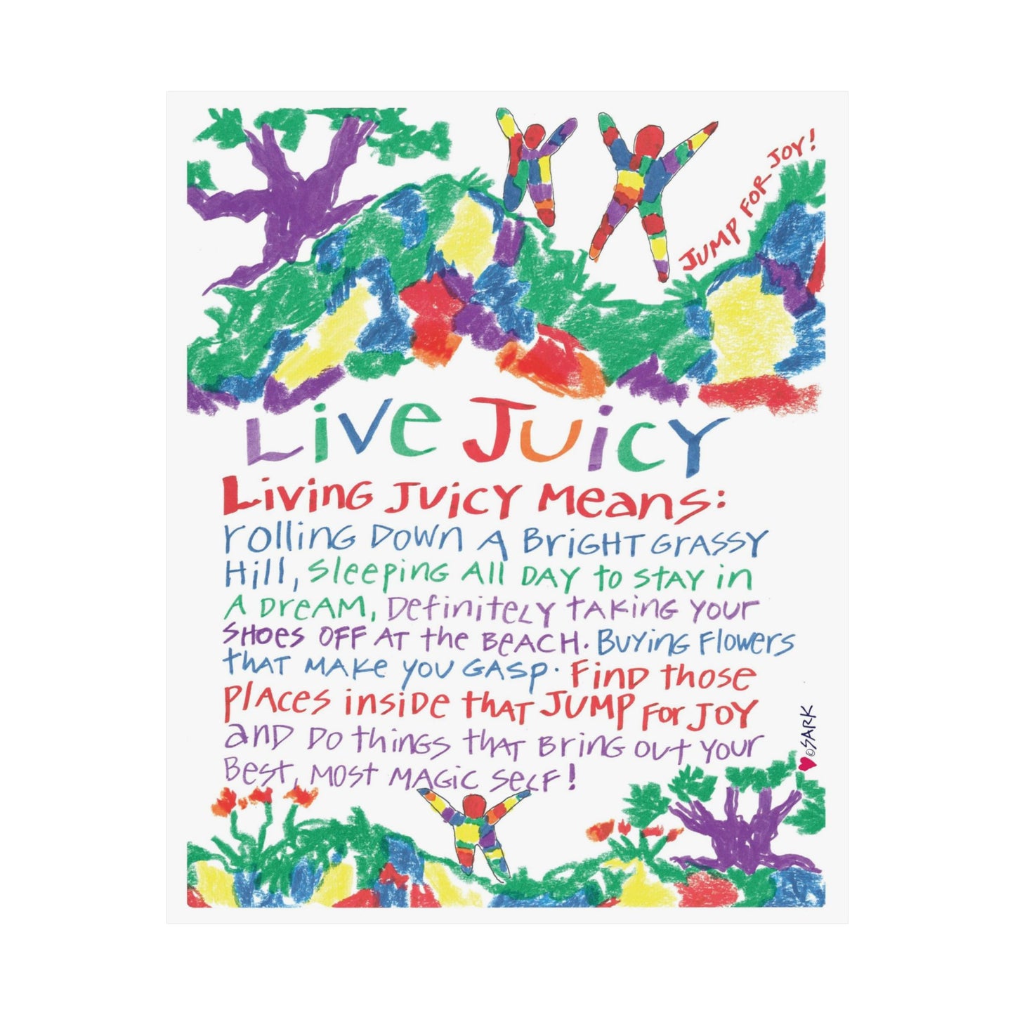 Live Juicy by SARK - Premium Matte Art Print