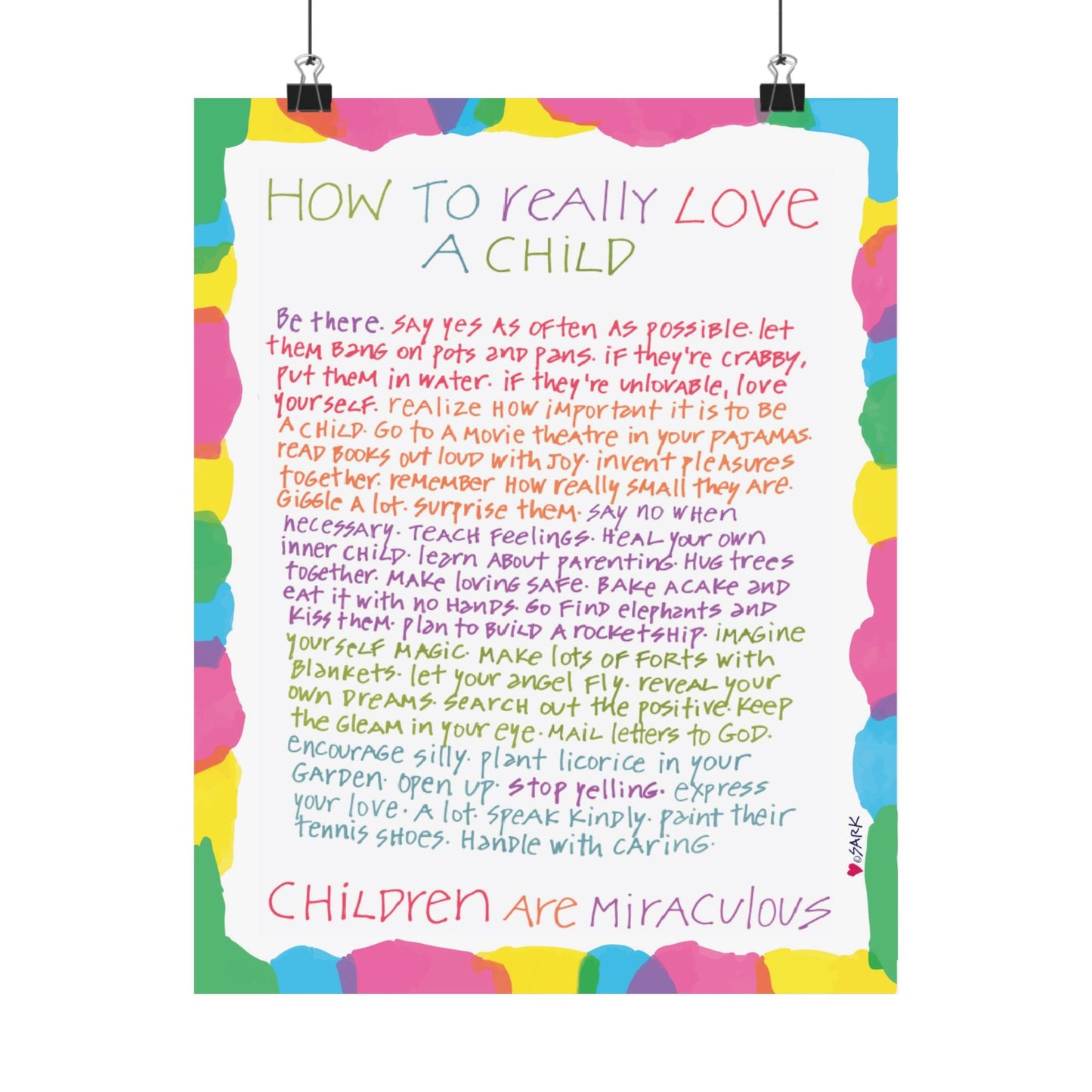 How To Really Love A Child by SARK; Premium Matte Art Print