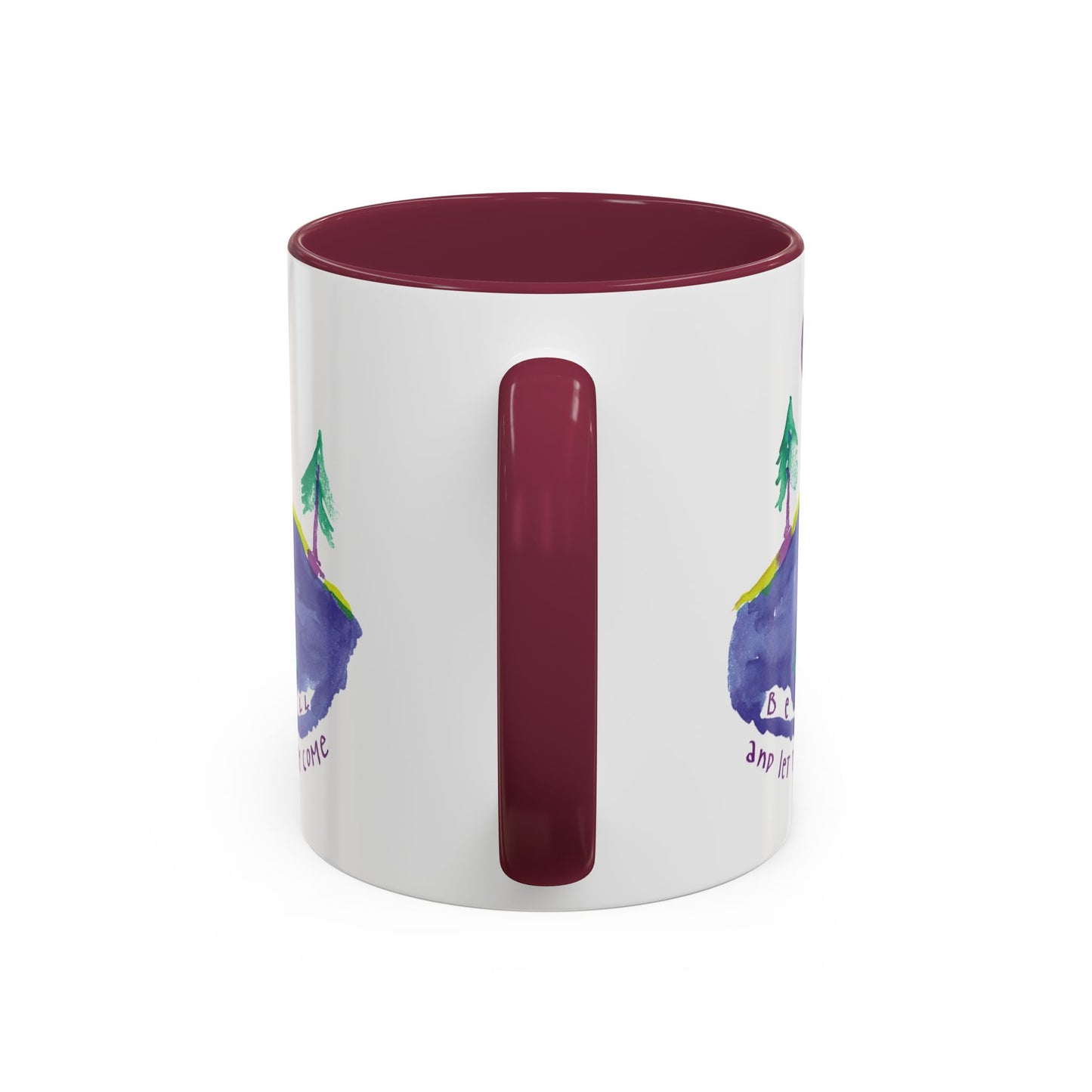 Be Still by SARK - 11oz Creatively ColorFULL Mugs