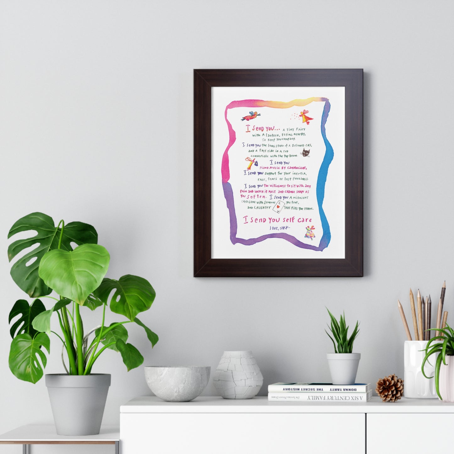 Framed Art Print - "I send You Self Care" by SARK