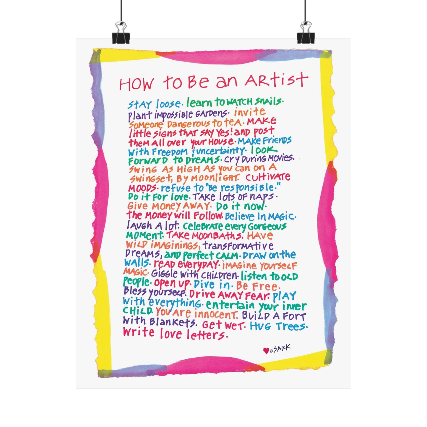 How To Be An Artist, by SARK - Premium Matte Art Print