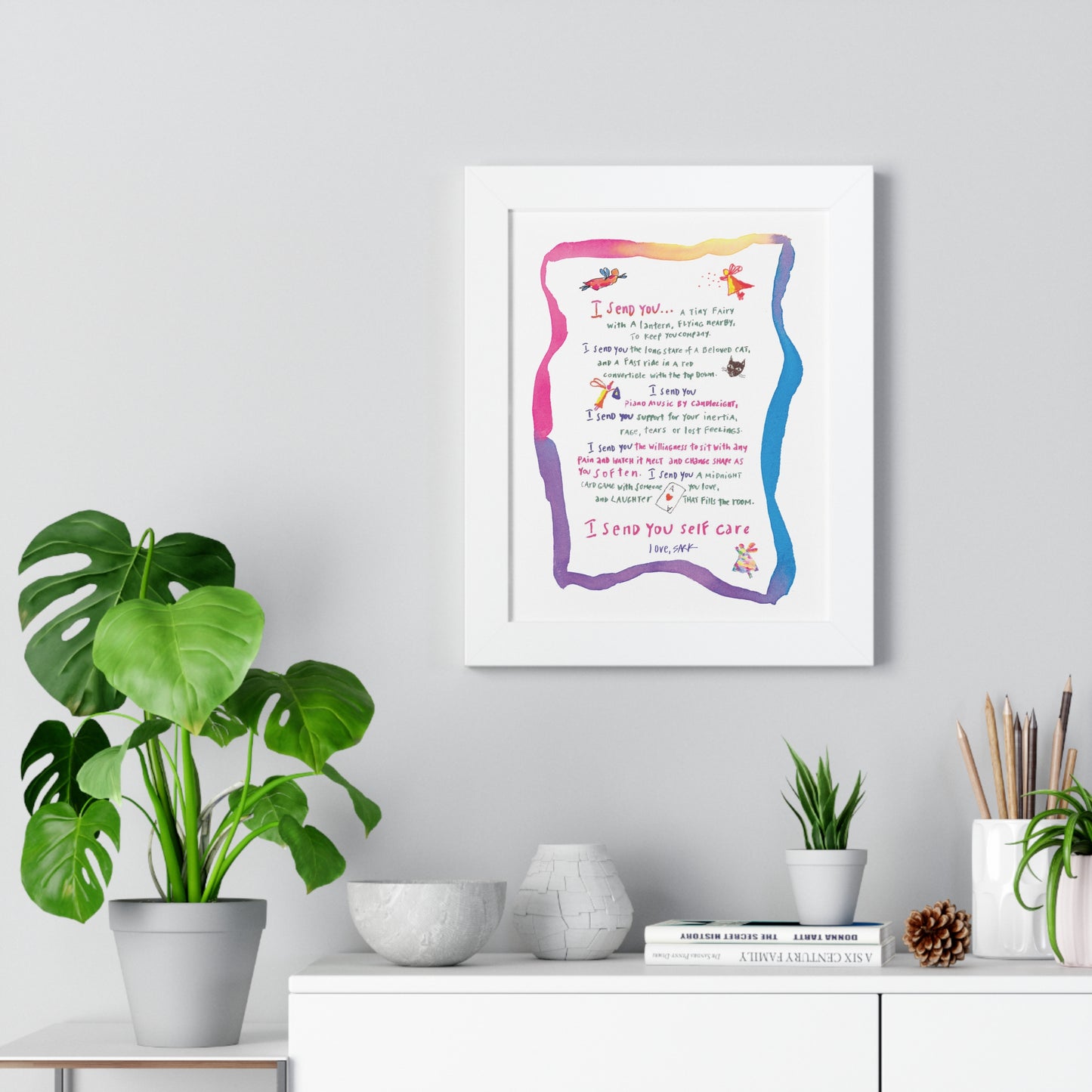 Framed Art Print - "I send You Self Care" by SARK