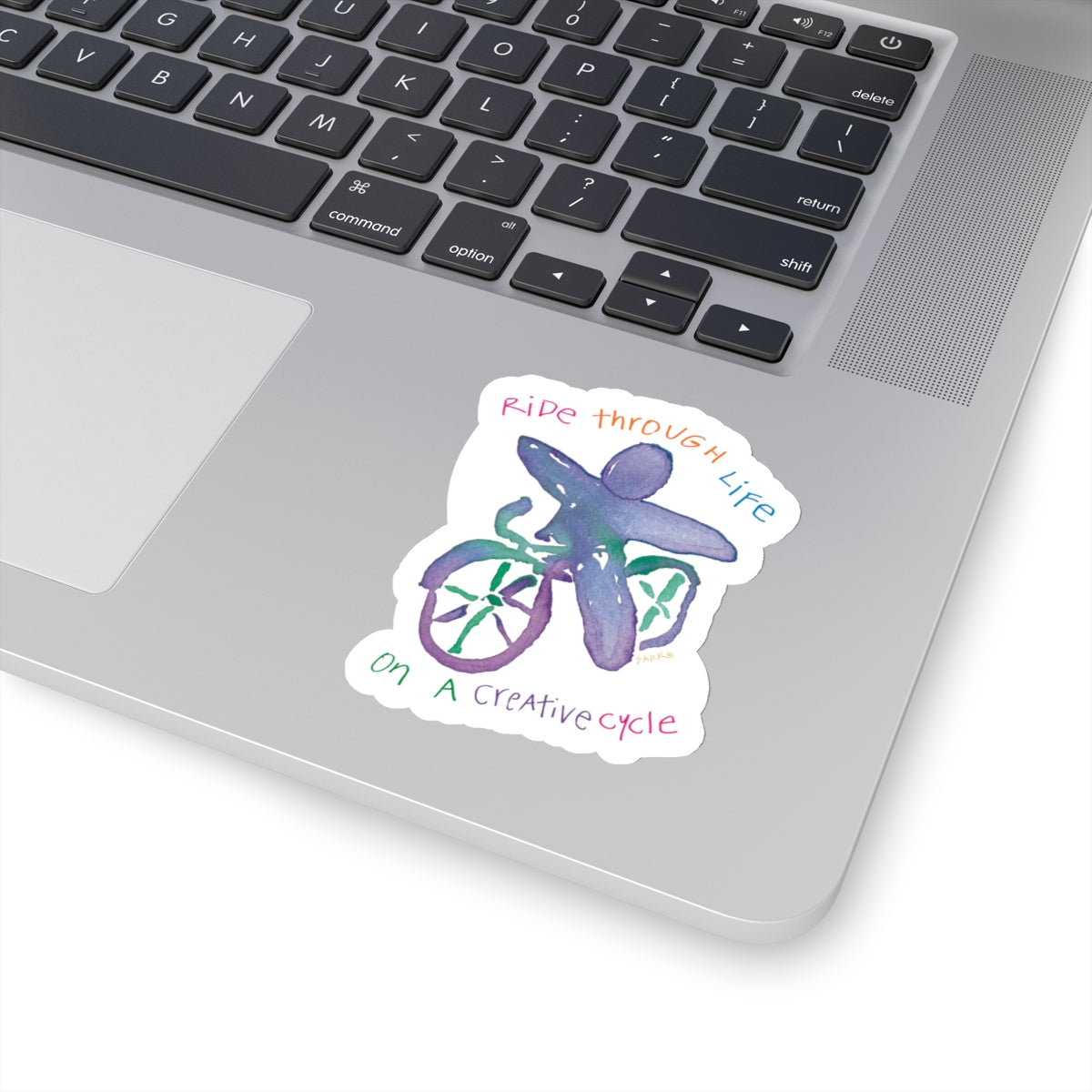 Ride Through Life On A Creative Cycle by SARK - 3” Vinyl Sticker