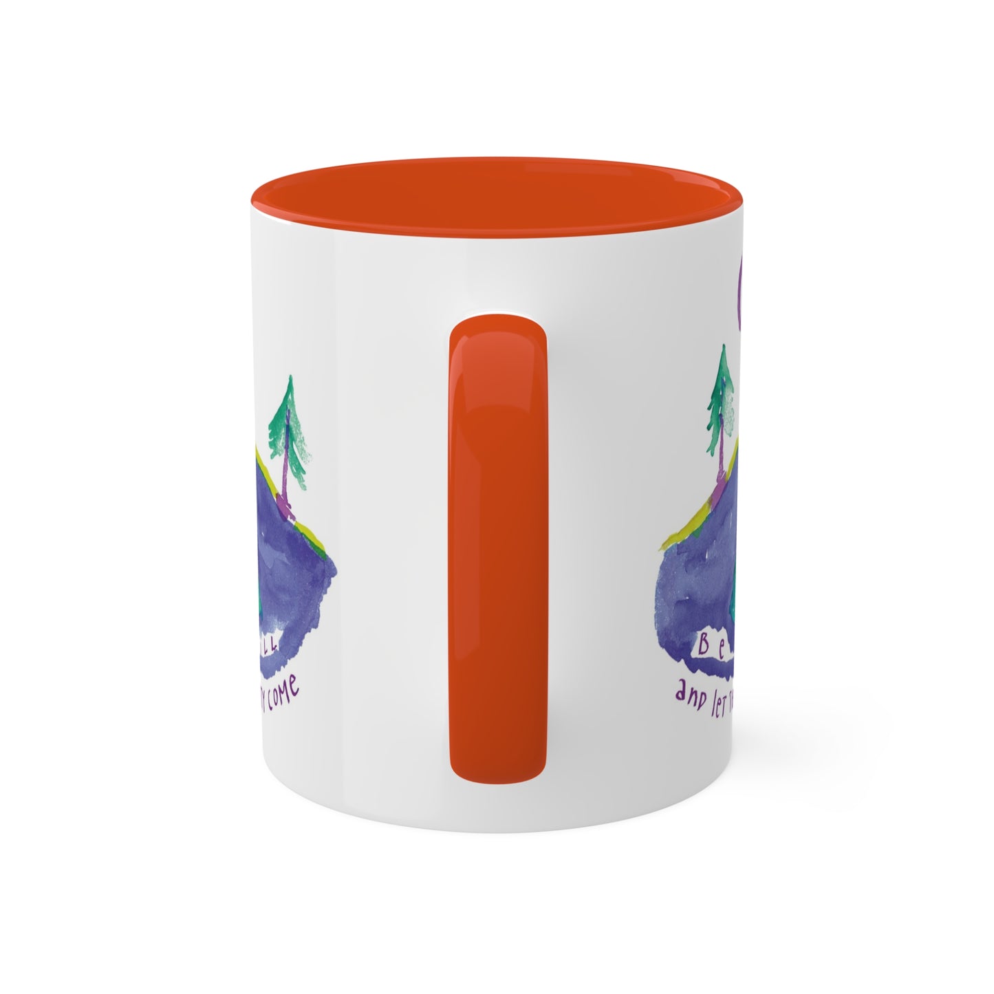 Be Still by SARK - 11oz Creatively ColorFULL Mugs