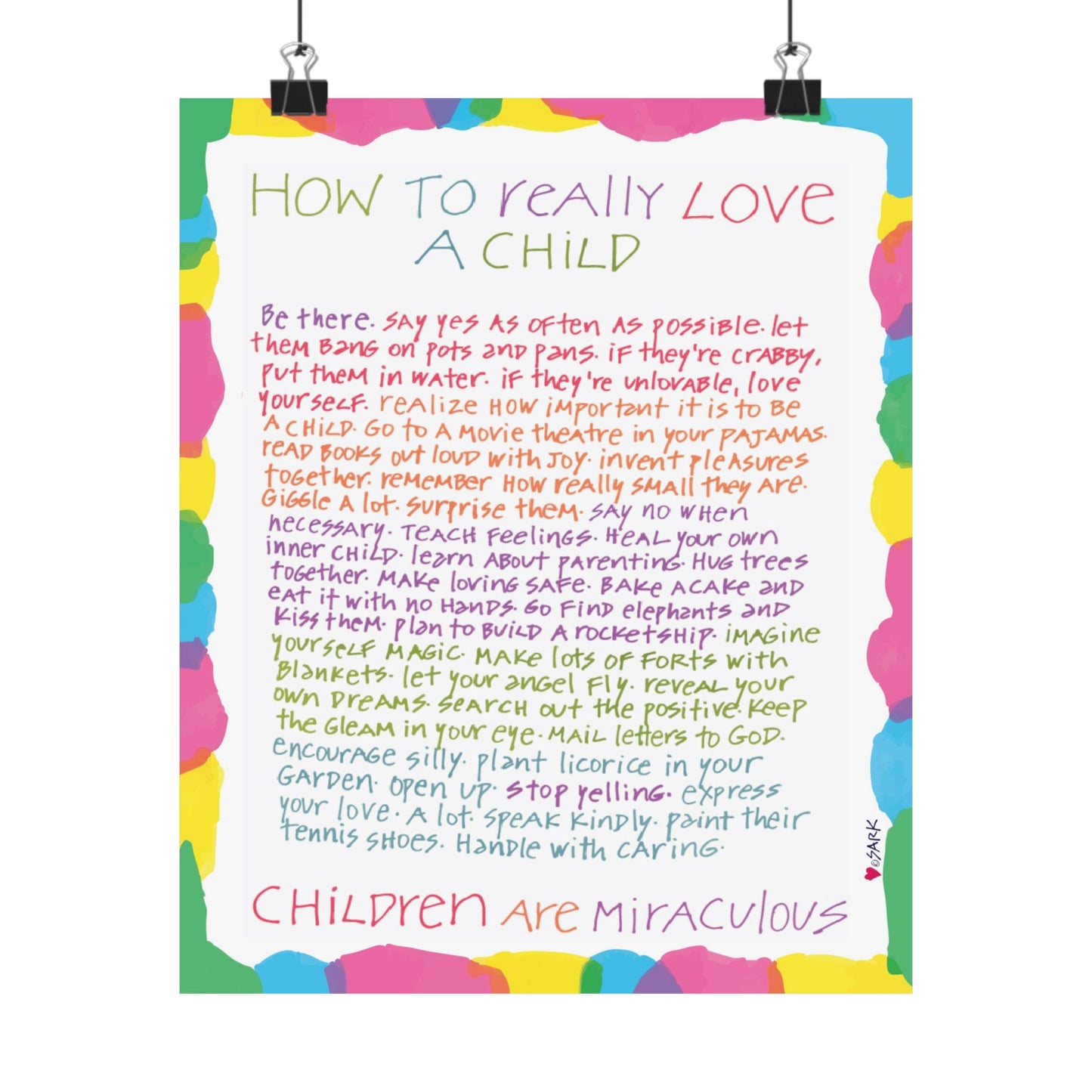 How To Really Love A Child by SARK; Premium Matte Art Print