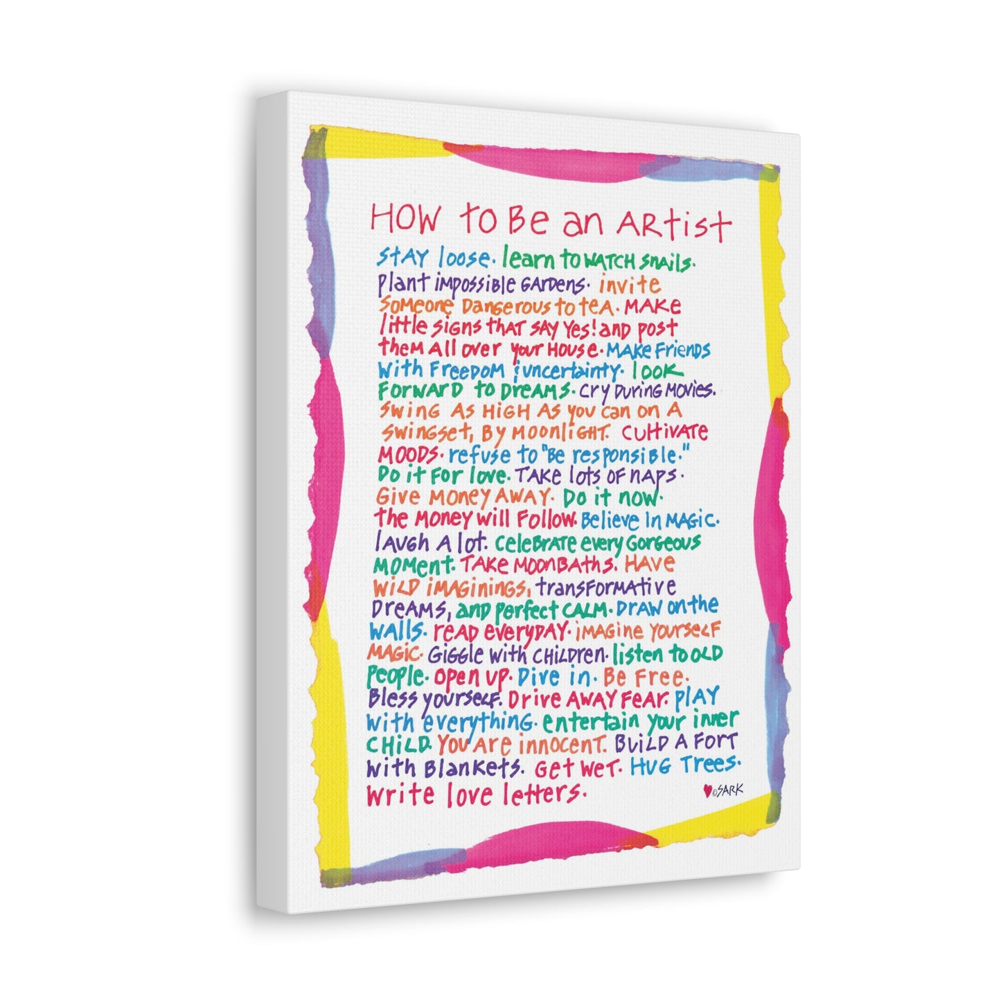 How To Be An Artist - Canvas Gallery Wraps