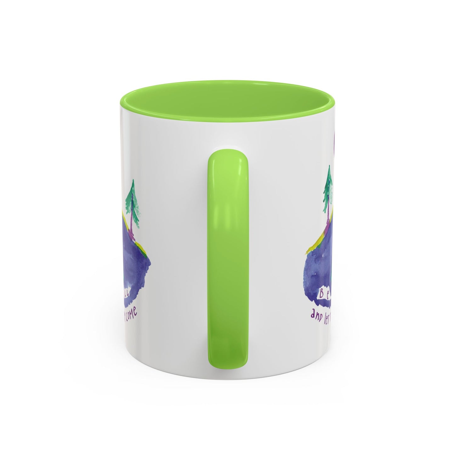 Be Still by SARK - 11oz Creatively ColorFULL Mugs