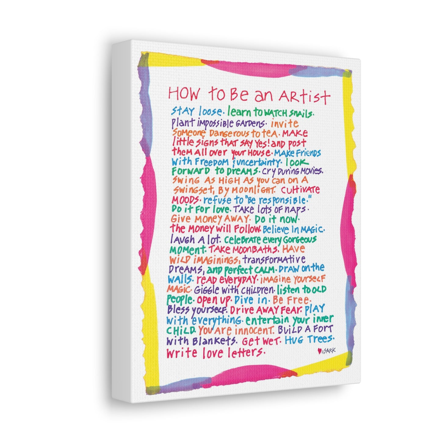 How To Be An Artist - Canvas Gallery Wraps