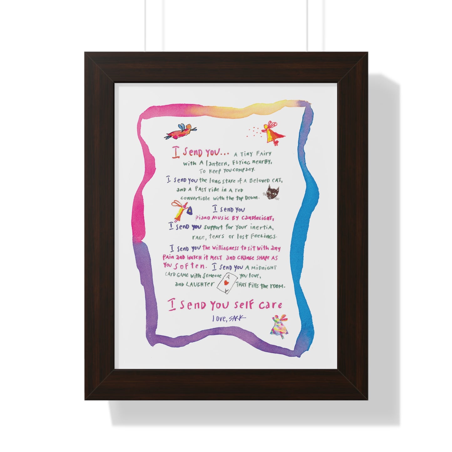 Framed Art Print - "I send You Self Care" by SARK