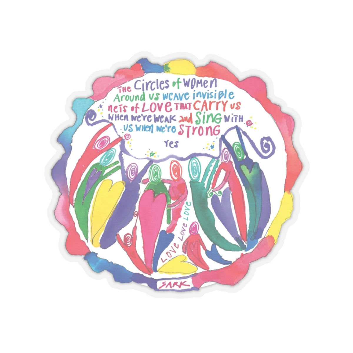 Circles of Women Around Us by SARK - 3” Vinyl Sticker