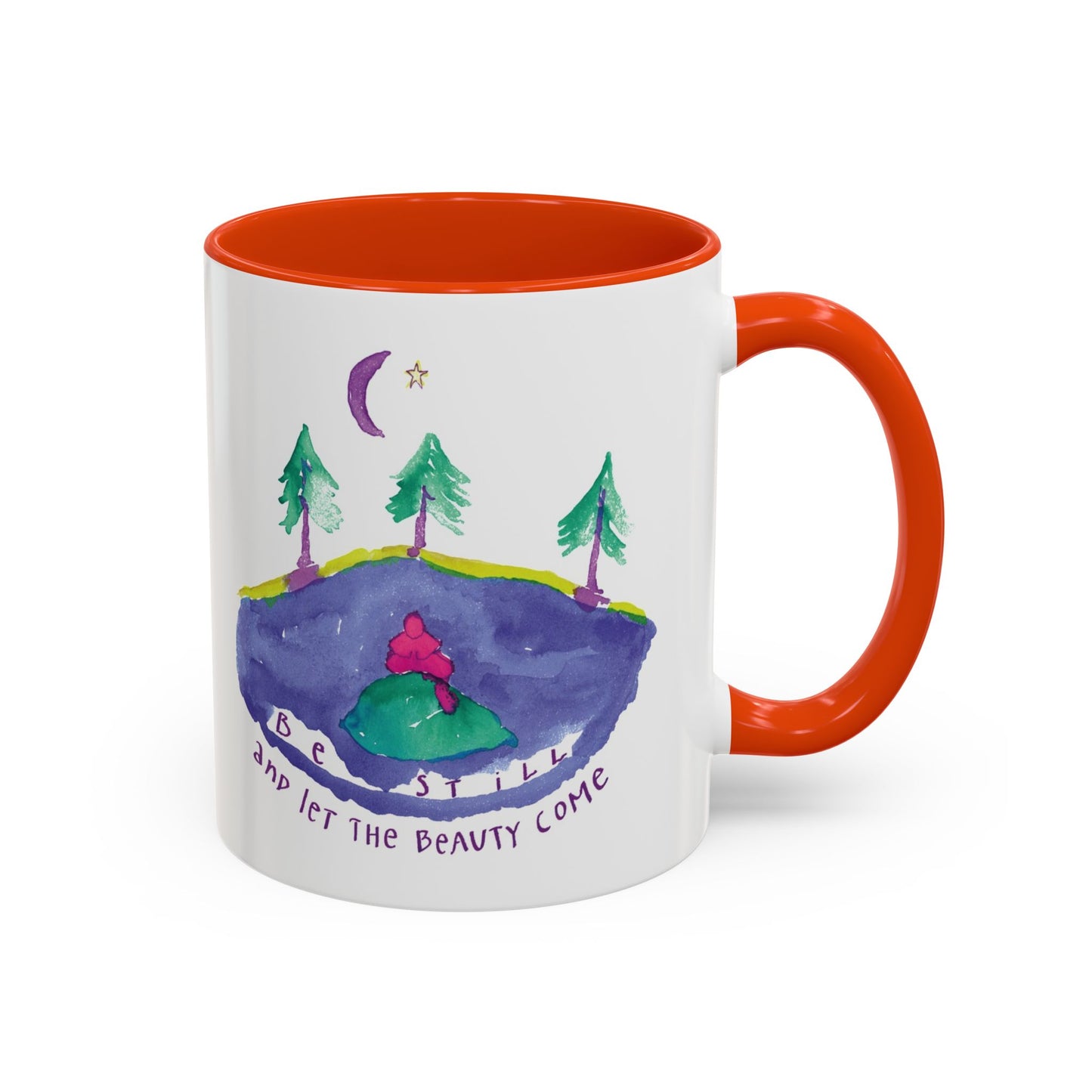 Be Still by SARK - 11oz Creatively ColorFULL Mugs