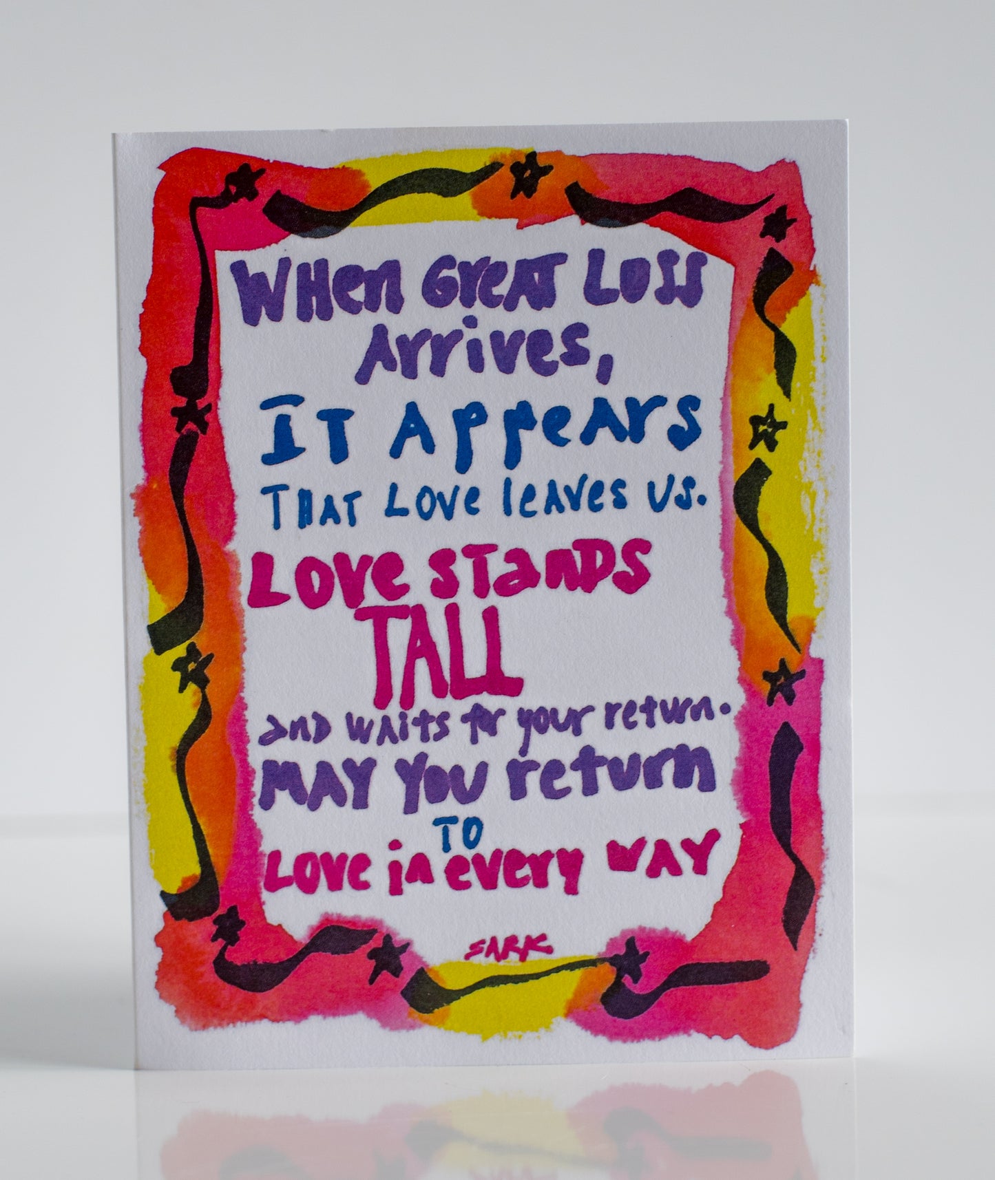 When Great Loss Arrives Love Stands Tall, SARK Greeting Cards (Set of 8)