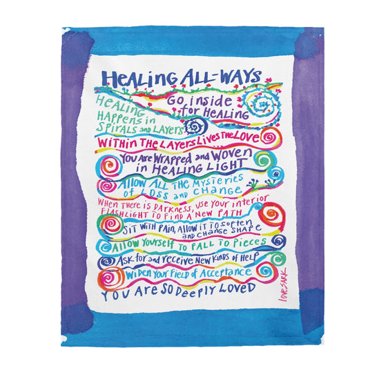 Healing ALL-Ways by SARK - Velveteen Plush Blanket