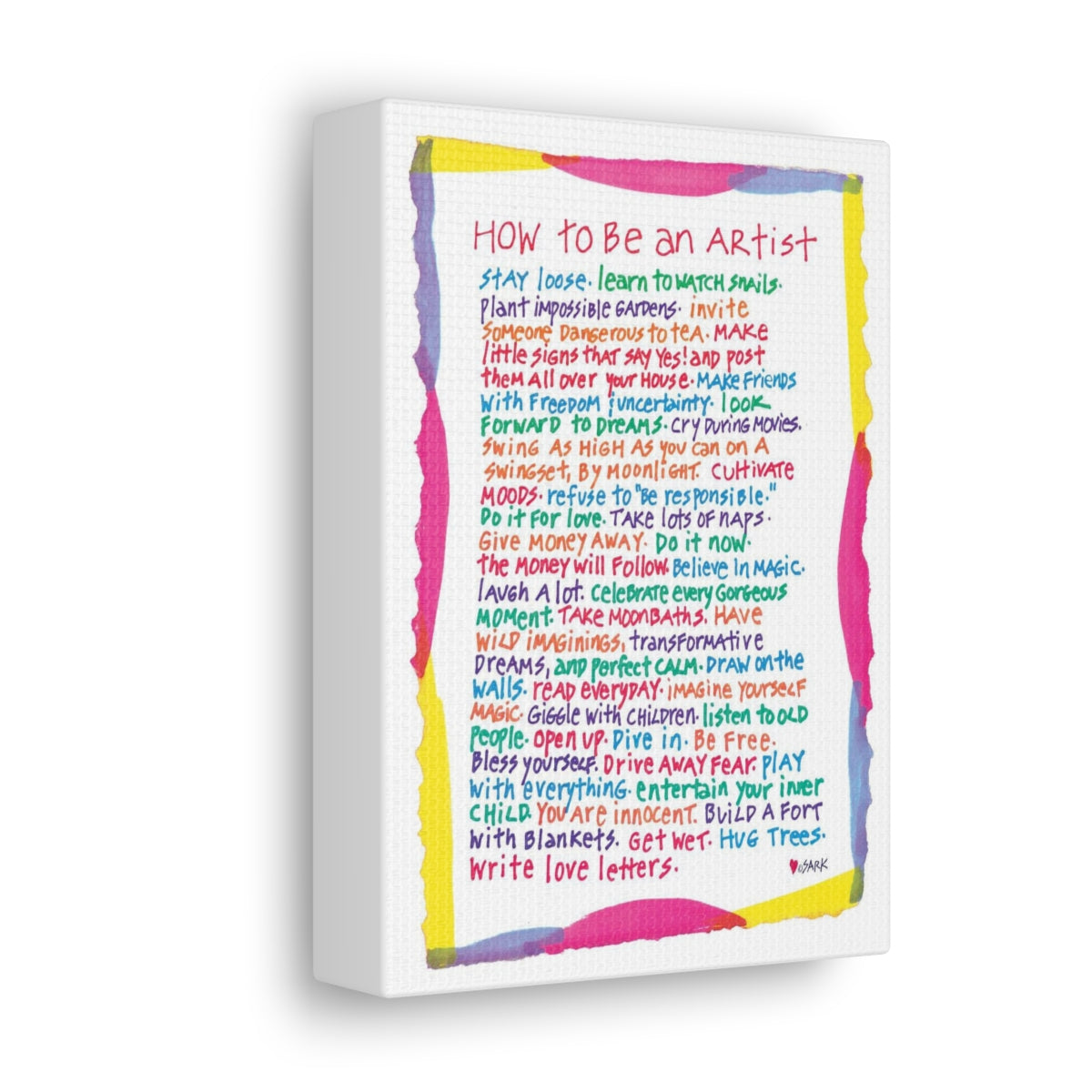 How To Be An Artist - Canvas Gallery Wraps